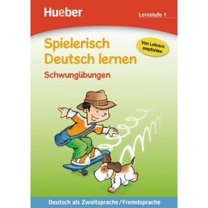 Spielerisch Deutsch lernen.   Schwungübungen, Lernstufe 1. Deutsch als Zweitsprache/Fremdsprache. 