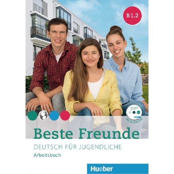 Beste Freunde B1.2 - Arbeitsbuch mit Audio-CD (Βιβλίο ασκήσεων με CD)