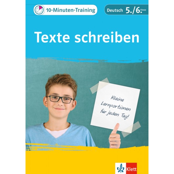 Klett 10-Minuten-Training Deutsch Aufsatz Texte schreiben 5./6. Klasse