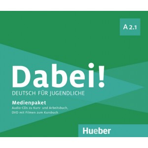 Dabei! - Deutsch für Jugendliche A2.1 - Medienpaket, 2 Audio-CDs zum Kursbuch und eine Audio-CD zum Arbeitsbuch sowie eine DVD mit Filmen zum Kursbuch