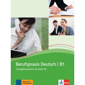 Berufspraxis Deutsch, Kurs- und Übungsbuch + Audio-CD