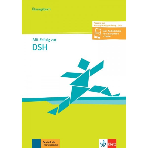 Mit Erfolg zur DSH neue Ausgabe, Übungsbuch mit Audios (B2-C2)