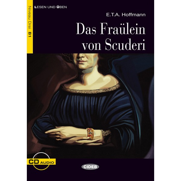 Das Fräulein von Scuderi (Buch + CD)