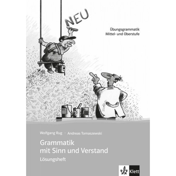 Grammatik mit Sinn - Übungsbuch, Lösungsheft