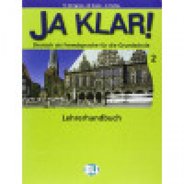 JA KLAR! 2 Lehrerhandbuch (Βιβλίο Καθηγητή)