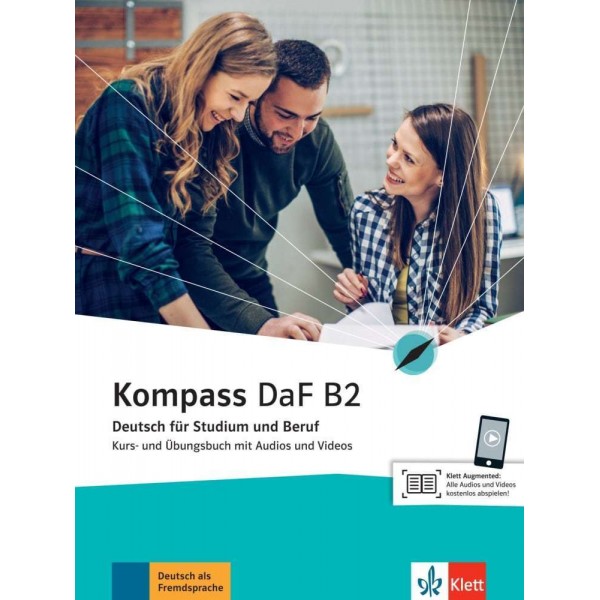 Kompass DaF B2, Kurs- und Übungsbuch mit Audios und Videos