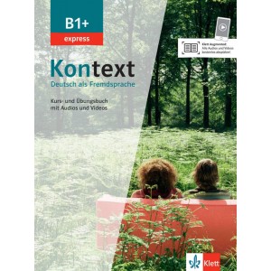 Kontext express B1+, βιβλίο μαθητή και ασκήσεων