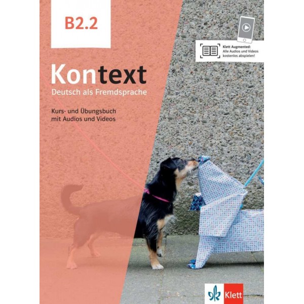 Kontext B2.2, Kurs- und Übungsbuch mit Audios und Videos online