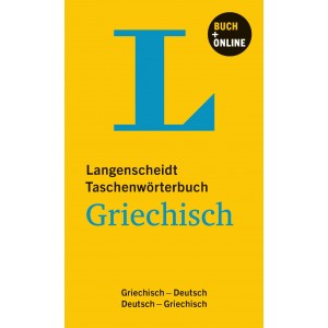 Langenscheidt Taschenwörterbuch Griechisch Griechisch-Deutsch/Deutsch-Griechisch
