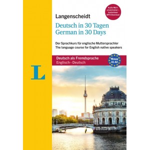 Langenscheidt Deutsch in 30 Tagen - German in 30 days - Sprachkurs mit Buch, 2 Audio-CDs, 1 MP3-CD und MP3-Download