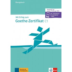 Mit Erfolg zum Goethe-Zertifikat C1 Übungsbuch + online (passend zur neuen Prüfung 2024)