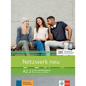 Netzwerk neu A2.2, Kurs- und Übungsbuch mit Audios und Videos online (βιβλίο του μαθητή με οπτικοακουστικό υλικό)
