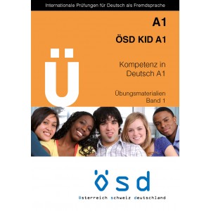 ÖSD Übungsmaterialien Zertifikat A1 KID1