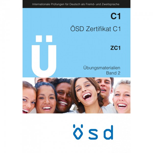 ÖSD Übungsmaterialien Zertifikat C1/C1J, Band 2