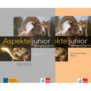 Aspekte junior B1plus, Übungsbuch mit Audios online + Griechisches Glossar