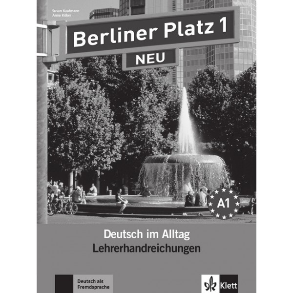Berliner Platz 1 NEU, Lehrerhandbuch