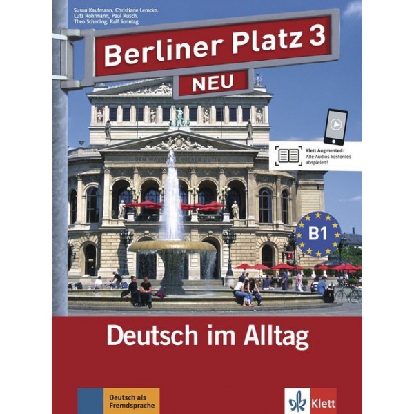 Berliner Platz 3 NEU, Lehr- und Arbeitsbuch mit CD