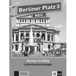 Berliner Platz 3 NEU, Lehrerhandbuch