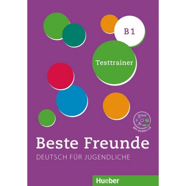 Beste Freunde 3 - Testtrainer mit Audio-CD (Τεύχος με τεστ και ένθετο cd)