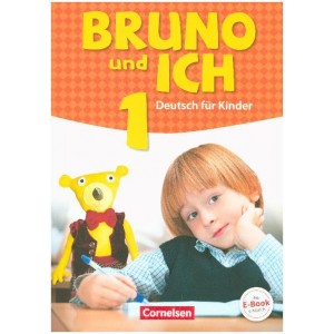 Bruno und ich 1  - Schülerbuch (Βιβλίο μαθητή)
