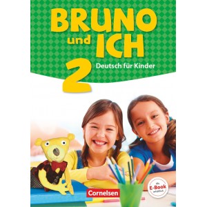 Bruno und ich 2  - Schülerbuch (Βιβλίο μαθητή)