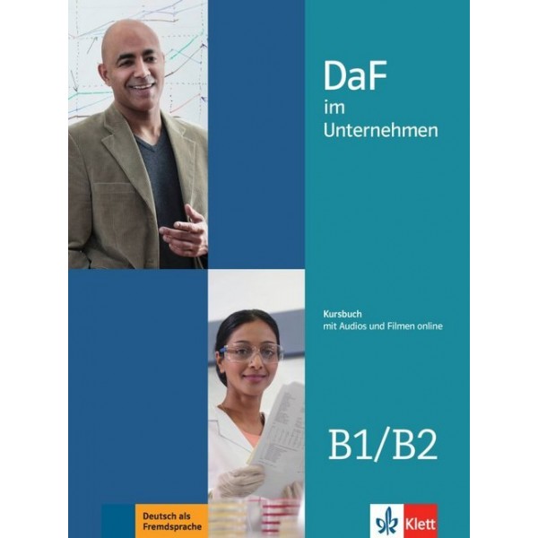 DaF im Unternehmen - Kursbuch mit Audios und Filmen online B1/B2