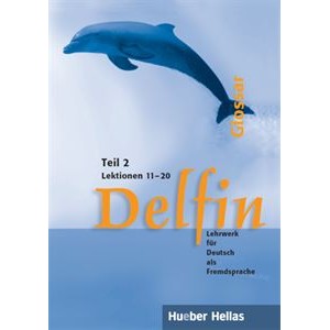 Delfin Teil 2 - Glossar, Lektionen 11-20 (Γλωσσάριο)