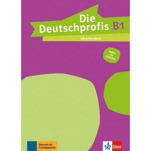 Die Deutschprofis B1, Lehrerhandbuch (ελλ.έκδοση)