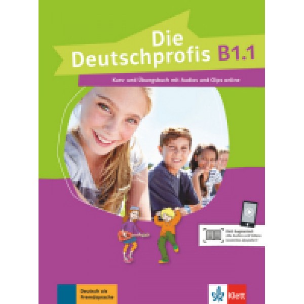 Die Deutschprofis B1.1, Kurs- und Übungsbuch mit Audios und Clips online