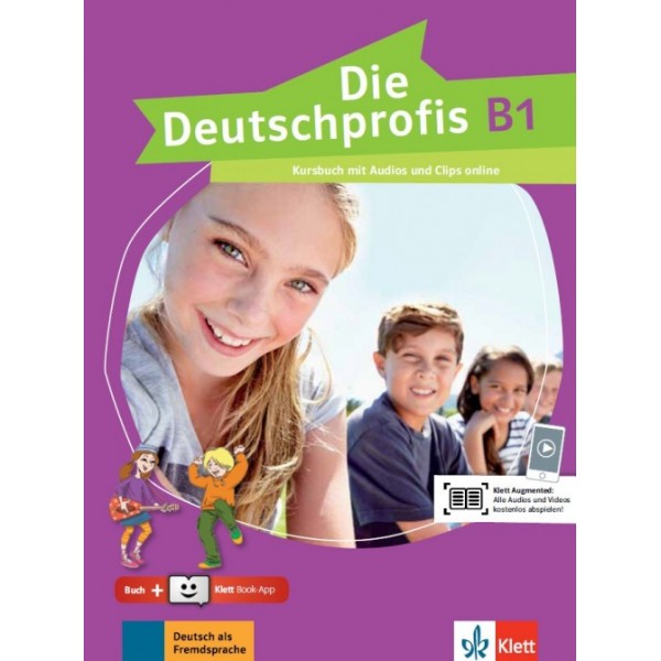 Die Deutschprofis B1, Kursbuch mit Audios und Clips online + Klett Book-App (για 12μηνη χρήση)