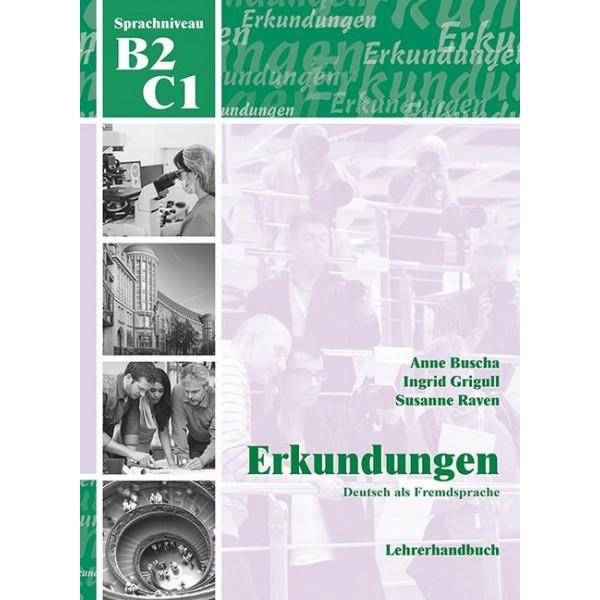 Erkundungen - B2/C1 Lehrerhandbuch