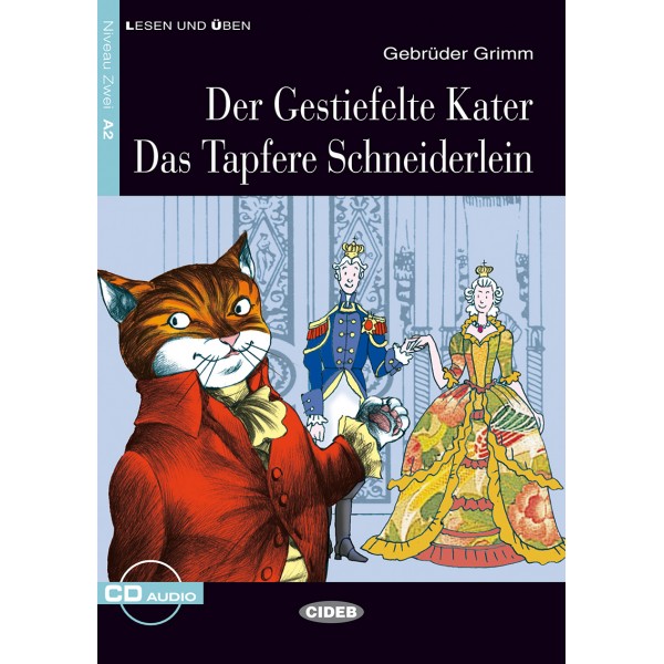 Der gestiefelte Kater - Das tapfere Schneiderlein (Buch + CD)