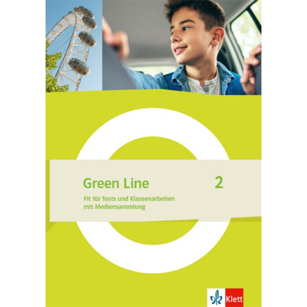 Green Line 2 Fit für Tests und Klassenarbeiten. Arbeitsheft mit Lösungen und Mediensammlung
