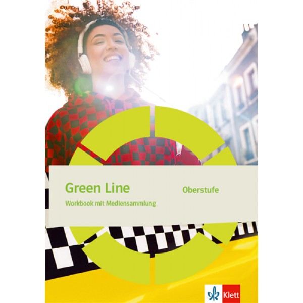 Green Line Oberstufe.   Workbook mit Mediensammlung