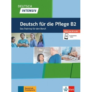 DEUTSCH INTENSIV, Deutsch für die Pflege B2, Buch + online
