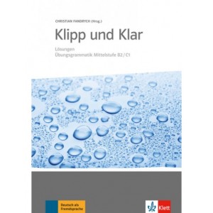 Klipp und Klar B2-C1, Lösungen Übungsgrammatik Mittelstufe B2/C1