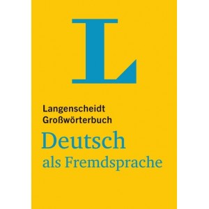 Langenscheidt Großwörterbuch Deutsch als Fremdsprache - für Studium und Beruf. tb