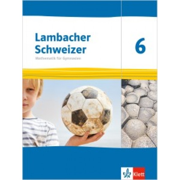 Lambacher-Schweizer Mathematik 6 (Ausgabe Thüringen) - Schülerbuch