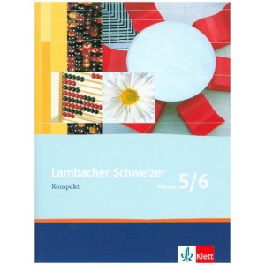 Lambacher Schweizer Mathematik Kompakt 5/6. Arbeitsheft zum Nachschlagen