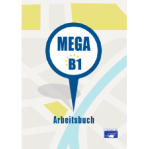 MEGA B1 - Arbeitsbuch (Βιβλίο ασκήσεων)