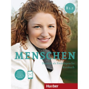 Menschen B1/2 - Kursbuch (Βιβλίο μαθητή) 