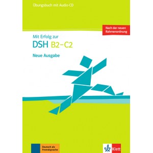 Mit Erfolg zur DSH neue Ausgabe, Übungsbuch mit Audio-CD
