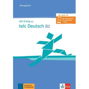 Mit Erfolg zu telc Deutsch B2, Übungsbuch mit Audio-CD (Aktualisierte Ausgabe)