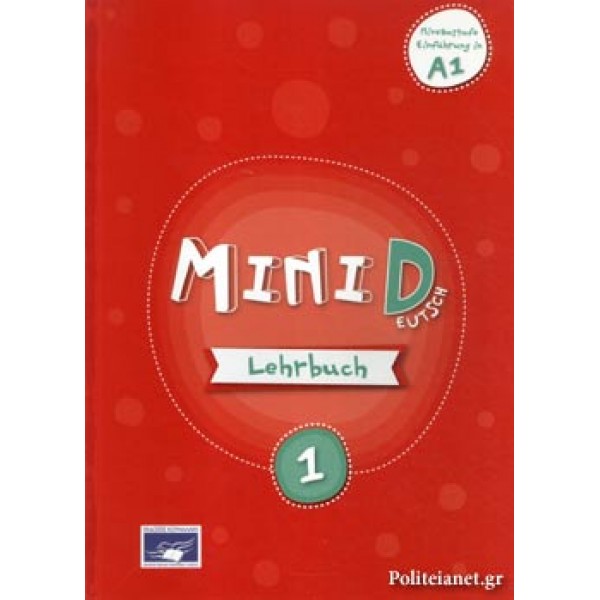 Mini Deutsch 1 [Lehrbuch / Βιβλίο μαθητή] 