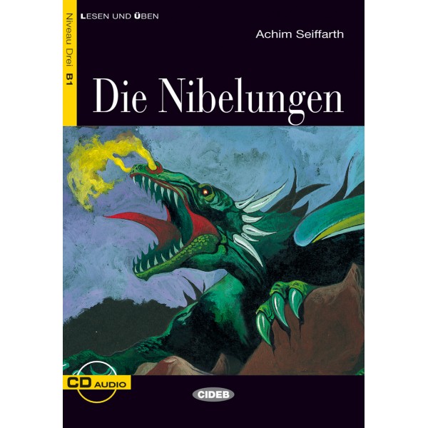 Die Nibelungen (Buch + CD)