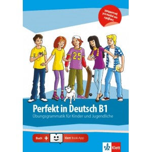 Perfekt in Deutsch B1, Übungsgrammatik mit Klett Book-App Code (για 12μηνη χρήση)