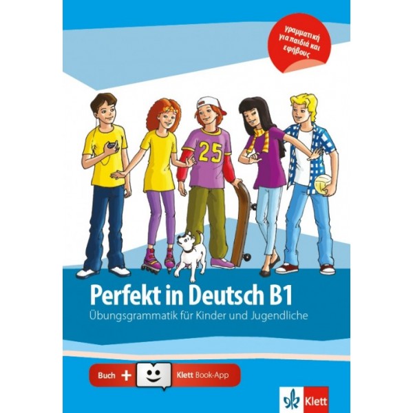 Perfekt in Deutsch B1, Übungsgrammatik mit Klett Book-App Code (για 12μηνη χρήση)