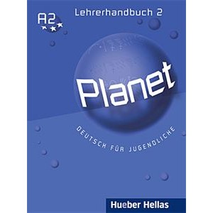 Planet 2 - Lehrerhandbuch (Βιβλίο του καθηγητή)