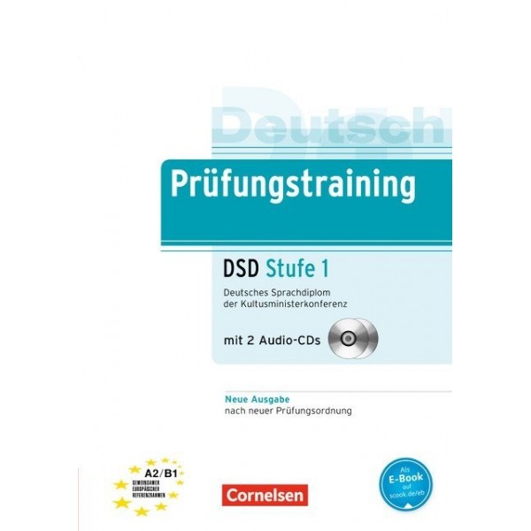 Prüfungstraining DSD Stufe 1, Übungsbuch m. 2 Audio-CDs