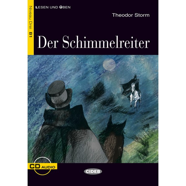 Der Schimmelreiter (Buch + CD)